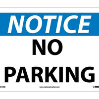 NOTICE, NO PARKING, 10X14, RIGID PLASTIC