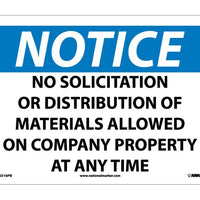 NOTICE, NO SOLICITATION OR DISTRIBUTION OF MATERIALS ALLOWED ON COMPANY PROPERTY AT ANY TIME, 10X14, RIGID PLASTIC