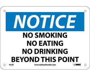 NOTICE, NO SMOKING NO EATING NO DRINKING BEYOND THIS POINT, 7X10, RIGID PLASTIC