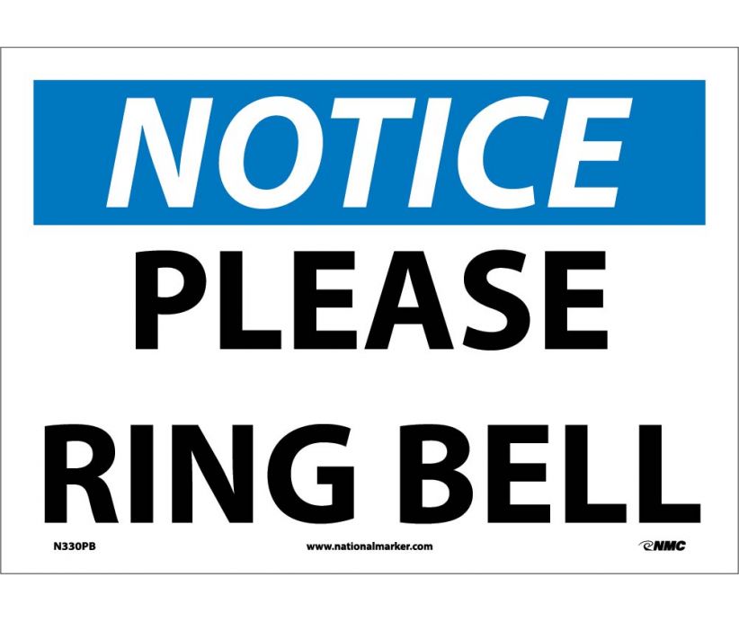 NOTICE, PLEASE RING BELL, 10X14, .040 ALUM