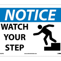 NOTICE, WATCH YOUR STEP, GRAPHIC, 10X14, PS VINYL