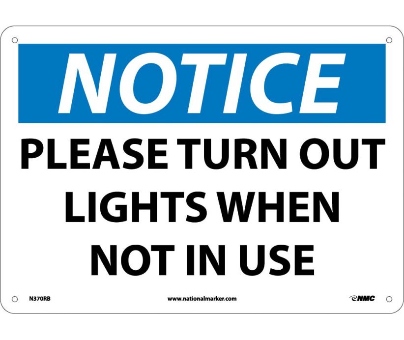 NOTICE, PLEASE TURN OUT LIGHTS WHEN NOT IN USE, 10X14, RIGID PLASTIC