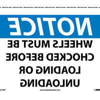 NOTICE, WHEELS MUST BE CHOCKED BEFORE LOADING OR UNLOADING (MIRROR IMAGE), 10X14, PS VINYL