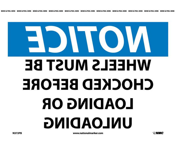 NOTICE, WHEELS MUST BE CHOCKED BEFORE LOADING OR UNLOADING (MIRROR IMAGE), 10X14, PS VINYL