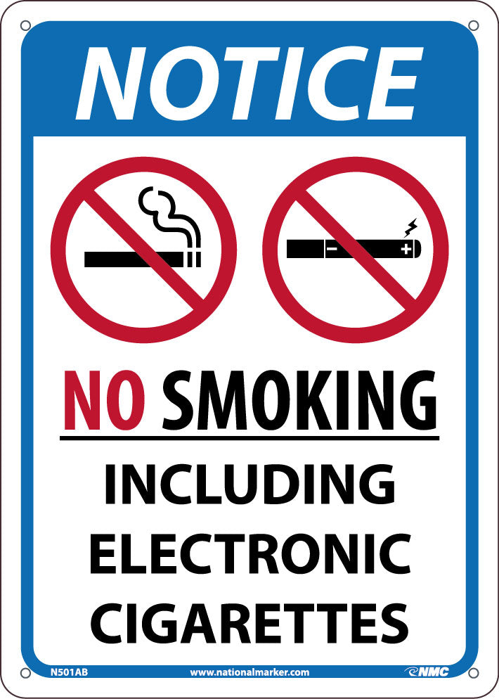 NOTICE NO SMOKING INCLUDING ELECTRONIC CIGARETTES, 14X10,  ALUMINUM .040