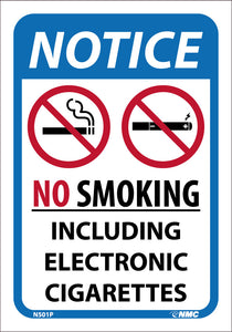 NOTICE, NO SMOKING, INCLUDING ELECTRONIC CIGARETTES, 10X7, PRESSURE SENSITIVE VINYL