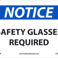 NOTICE, SAFETY GLASSES REQUIRED, 7X10, .050 RIGID PLASTIC