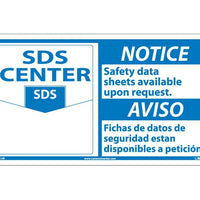 NOTICE,  SAFETY DATA SHEETS AVAILABLE UPON REQUEST, (GRAPHIC), BILINGUAL, 10X18, RIGID PLASTIC