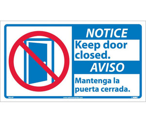 NOTICE, 10 X 18 NOTICE KEEP DOOR CLOSED/AVISO (BILINGUAL W/GRAPHIC), 10X18, RIGID PLASTIC