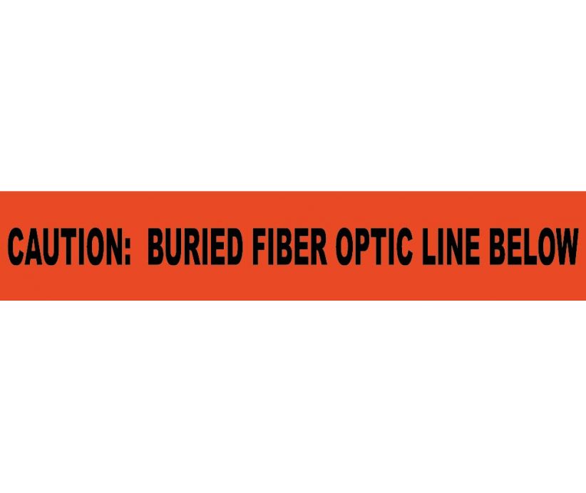 NON-DETECTABLE UNDERGROUND TAPE, CAUTION BURIED FIBER OPTIC LINE BELOW, 3