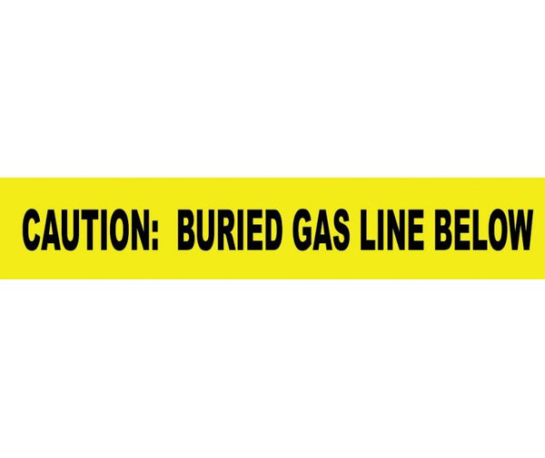 NON-DETECTABLE UNDERGROUND TAPE, CAUTION BURIED GAS LINE BELOW, 3