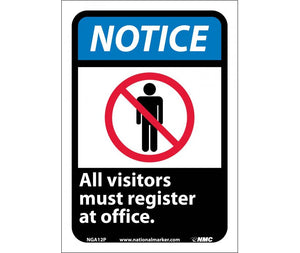 NOTICE, ALL VISITORS MUST REGISTER AT OFFICE (W/GRAPHIC), 14X10, RIGID PLASTIC