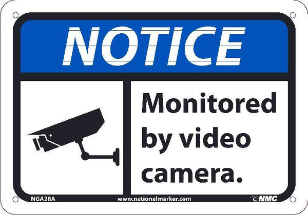 NOTICE MONITORED BY VIDEO CAMERA SIGN, 10X14, .040 ALUM