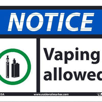 NOTICE VAPING ALLOWED SIGN, 7X10, .050 PLASTIC