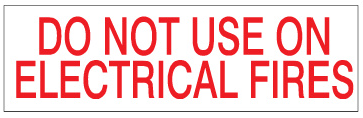 Do Not Use On Electrical Fires Sign | PD-1155