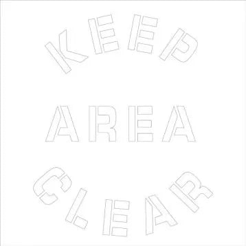 Keep Area Clear Stencil 24