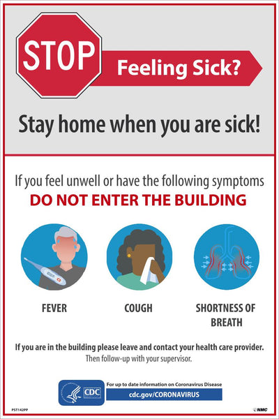 STAY HOME WHEN YOU ARE SICK POSTER, SPAN