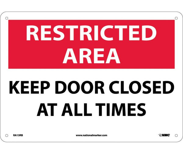 RESTRICTED AREA, KEEP DOOR CLOSED AT ALL TIMES, 10X14, RIGID PLASTIC