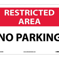 RESTRICTED AREA, NO PARKING, 10X14, .040 ALUM
