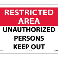 RESTRICTED AREA, UNAUTHORIZED PERSONS KEEP OUT, 10X14, .040 ALUM