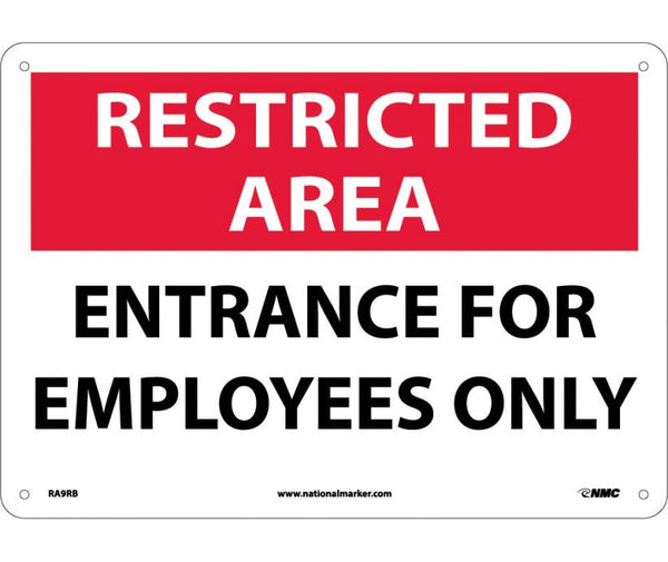 RESTRICTED AREA, ENTRANCE FOR EMPLOYEES ONLY, 10X14, RIGID PLASTIC