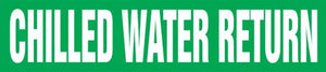 Snap Tite Pipe Marker, CHILLED WATER RETURN, fits 2 1/4" to 3" pipe diameter, Vinyl Plastic, White/Green