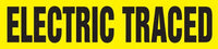 Snap Tite Pipe Marker, ELECTRIC TRACED, fits 2 1/4" to 3" pipe diameter, Vinyl Plastic, Black/Yellow