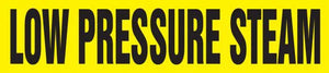 Self-Stick Pipe Marker, LOW PRESSURE STEAM, fits 3/4" to 1 1/4" pipe diameter, Adhesive Vinyl, Black/Yellow