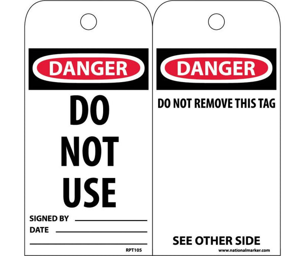 TAGS, DANGER, DO NOT USE, 6X3, SYNTHETIC PAPER, 25/PK (HOLE)