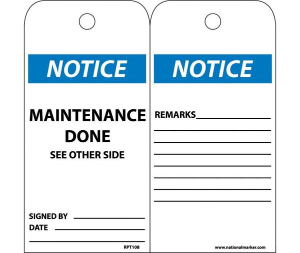 TAGS, NOTICE MAINTENANCE DONE, 6X3, UNRIP VINYL, 25/PK W/ GROMMET
