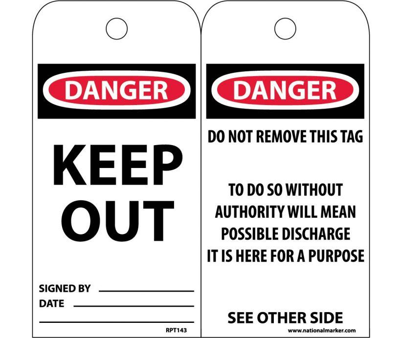 TAGS, KEEP OUT, 6X3, .015 MIL UNRIP VINYL, 25 PK