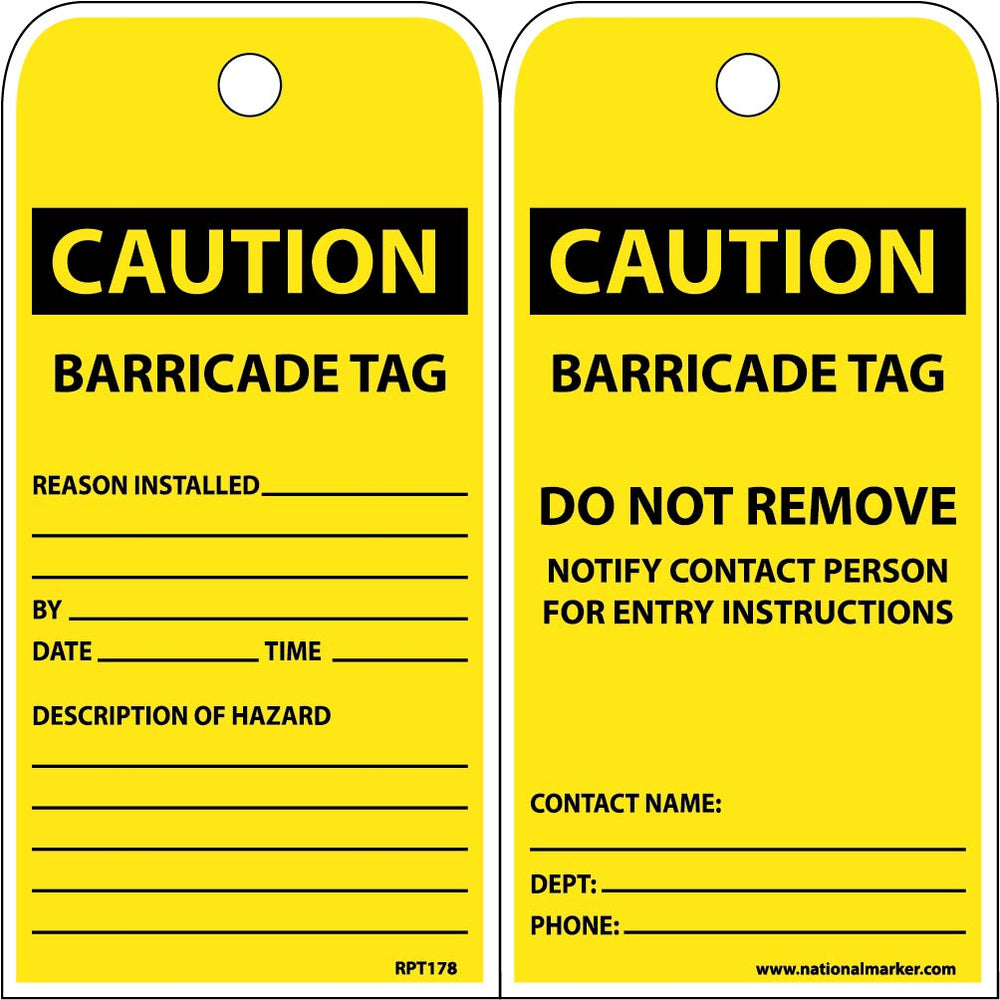 TAGS, CAUTION BARRICADE TAG DO NOT REMOVE, 6X3, POLYTAG, BOX OF 100