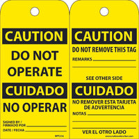 TAGS, CAUTION, DO NOT OPERATE, BILINGUAL, 25PK, 6X3, .015 UNRIPPABLE VINYL WITH 1 TOP CENTER HOLE, ZIP TIES INCLUDED