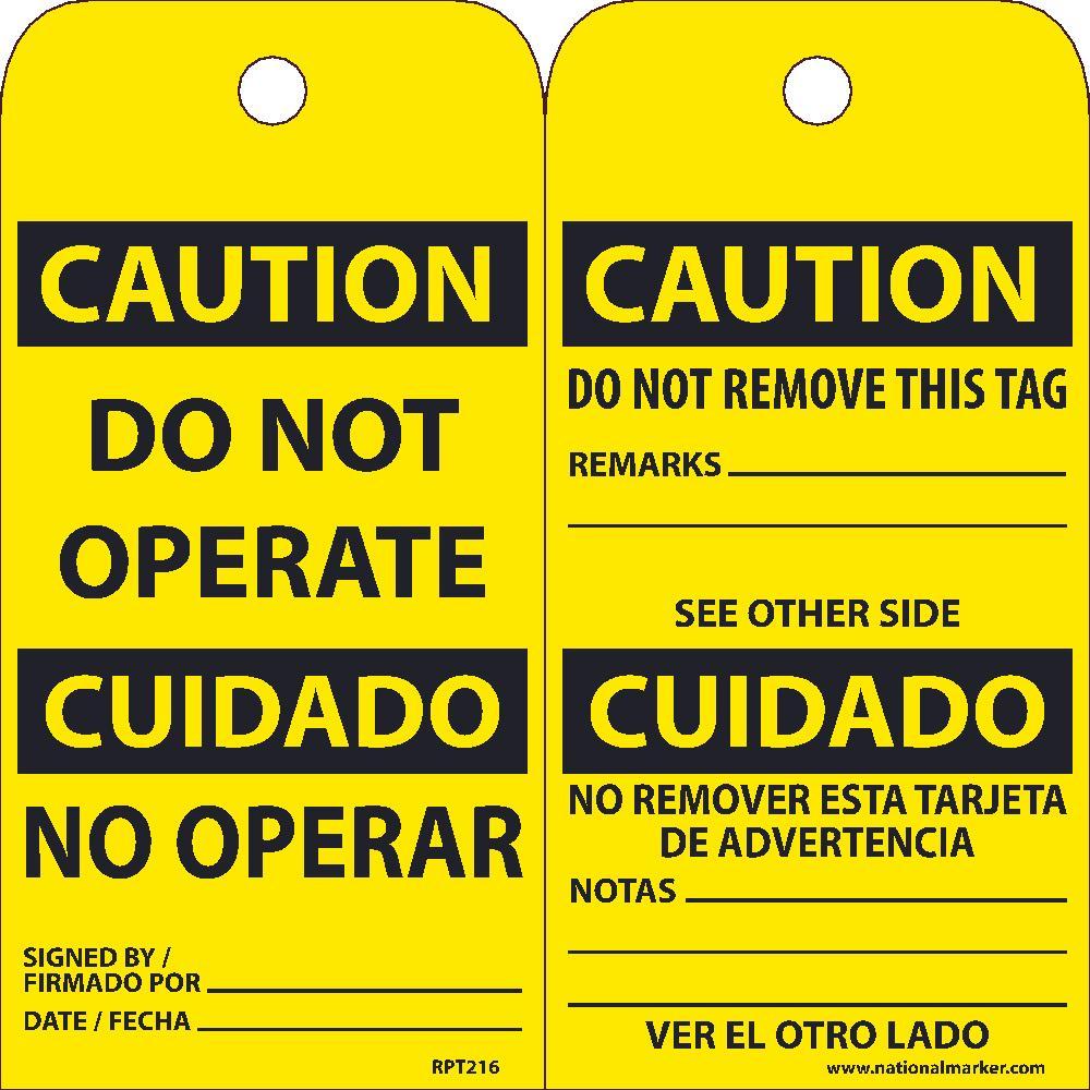 TAGS, CAUTION, DO NOT OPERATE, BILINGUAL, 25PK, 6X3, .015 UNRIPPABLE VINYL WITH GROMMET, ZIP TIES INCLUDED