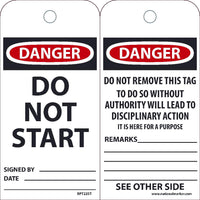 TAGS, DO NOT START, 6X3, POLYTAG, BOX OF 100, EZ PULL