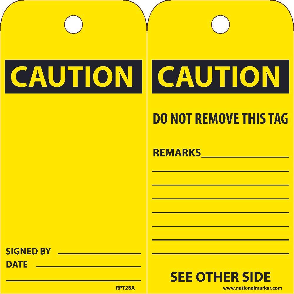TAGS, CAUTION, DO NOT REMOVE, 25PK, 6X3, .015 UNRIPPABLE VINYL WITH 1 TOP CENTER HOLE, ZIP TIES INCLUDED