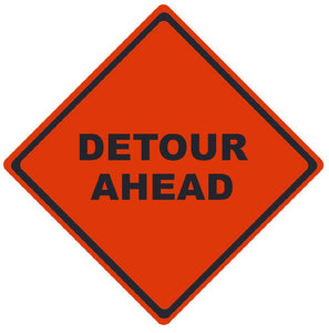 TRAFFIC, DETOUR AHEAD, 48X48, ROLL UP SIGN, MESH MATERIAL