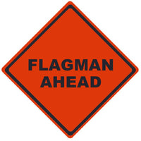 TRAFFIC, FLAGMAN AHEAD, 36X36, ROLL UP SIGN, MICROPRISMATIC REFLECTIVE MATERIAL