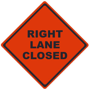 TRAFFIC, RIGHT LANE CLOSED, 36X36, ROLL UP SIGN, MICROPRISMATIC REFLECTIVE MATERIAL
