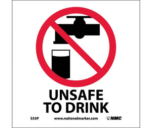 UNSAFE TO DRINK (W/ GRAPHIC), 7X7, RIGID PLASTIC
