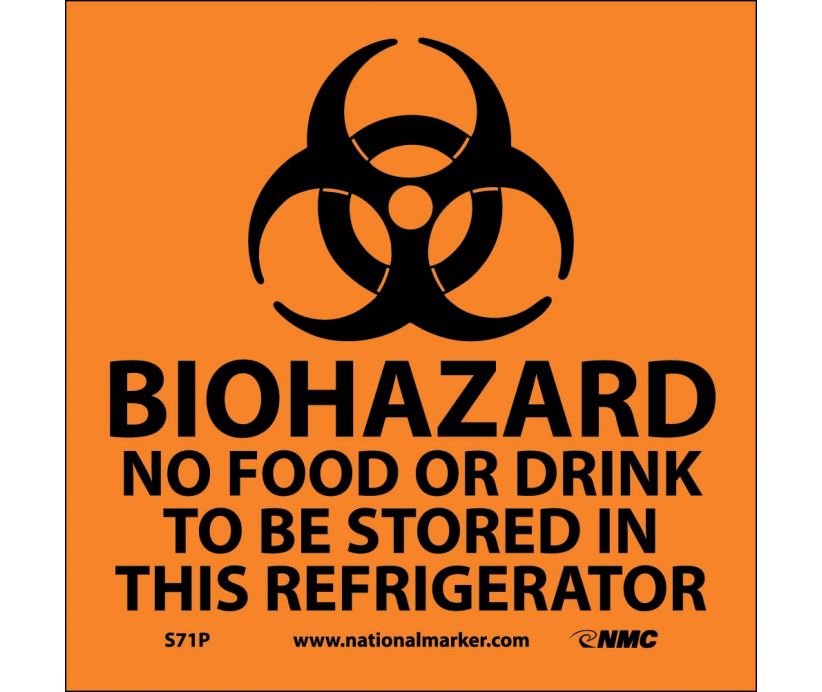 BIOHAZARD NO FOOD OR DRINK TO BE STORED (W/ GRAPHIC), 7X7, RIGID PLASTIC