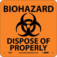 BIOHAZARD DISPOSE OF PROPERLY (W/ GRAPHIC), 7X7, RIGID PLASTIC