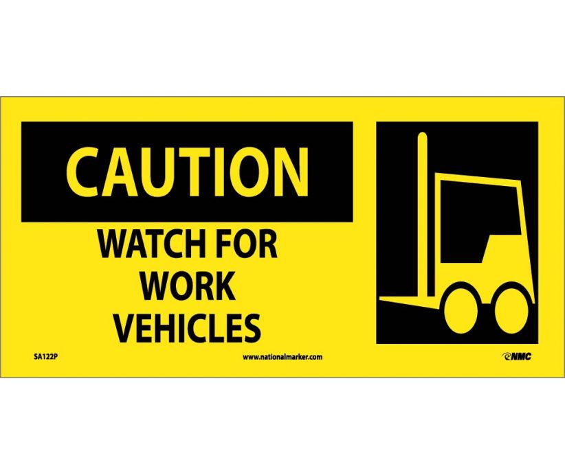 CAUTION, WATCH FOR WORK VEHICLES (W/ GRAPHIC), 7X17, PS VINYL