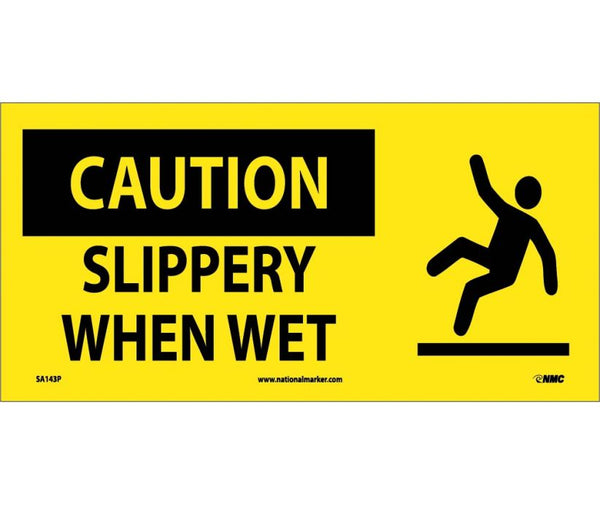 CAUTION, SLIPPERY WHEN WET (W/ GRAPHIC), 7X17, PS VINYL