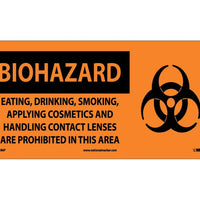BIOHAZARD, EATING DRINKING SMOKING APPLYING COSMETICS.. (W/GRAPHIC), 7X17, RIGID PLASTIC