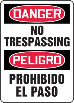 Safety Sign, DANGER NO TRESPASSING (English, Spanish), 14