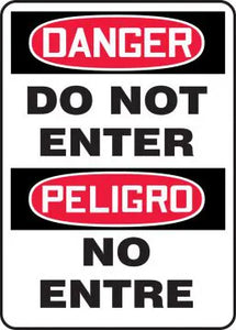 Safety Sign, DANGER DO NOT ENTER (English, Spanish), 14" x 10", Plastic