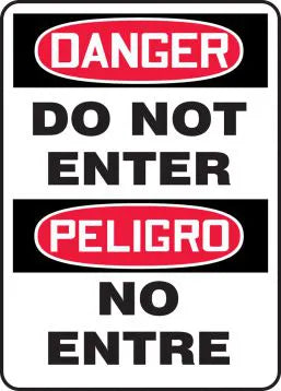 Safety Sign, DANGER DO NOT ENTER (English, Spanish), 14