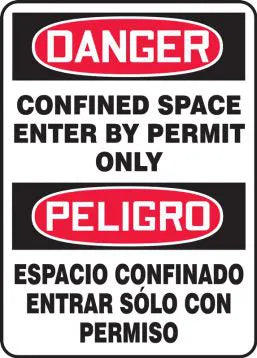 Safety Sign, DANGER CONFINED SPACE ENTER BY PERMIT ONLY (English, Spanish), 14