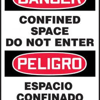 Safety Sign, DANGER CONFINED SPACE DO NOT ENTER (English, Spanish), 14" x 10", Adhesive Vinyl